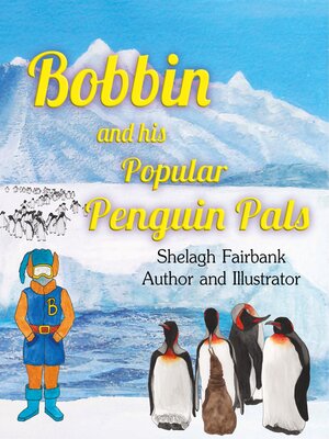 cover image of Bobbin and his Popular Penguin Pals